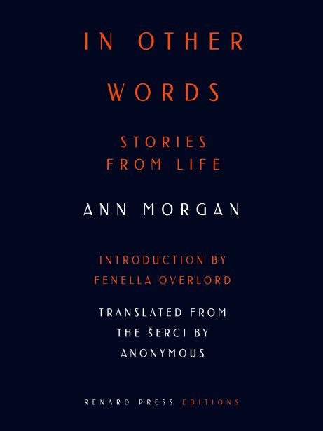 In Other Words (Renard Press Edition)